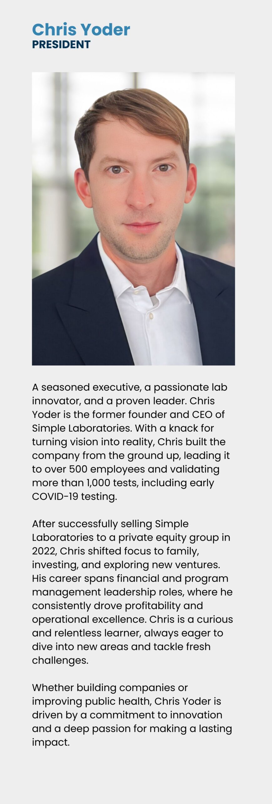 Chris Yoder PRESIDENT, NEXT LAB FOUNDATION